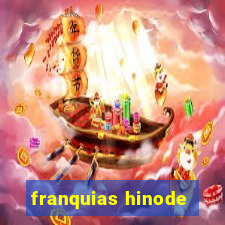 franquias hinode