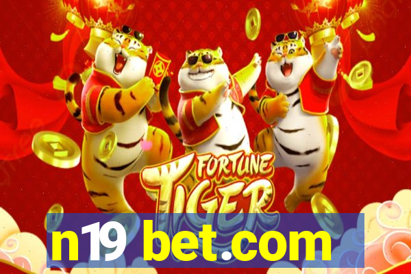 n19 bet.com