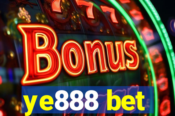 ye888 bet