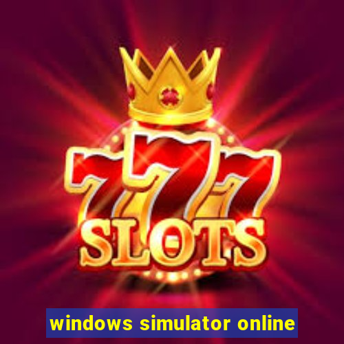 windows simulator online