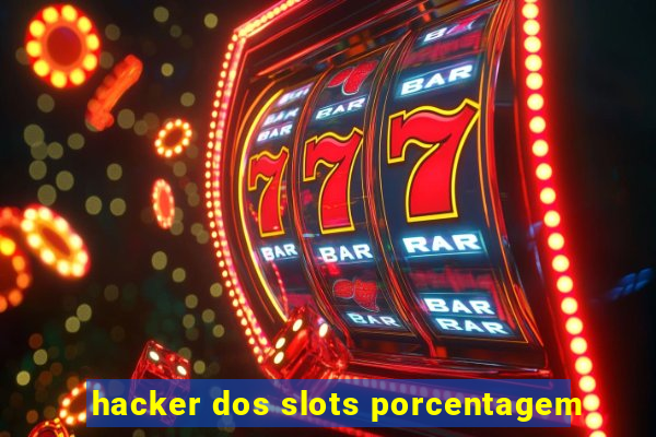 hacker dos slots porcentagem