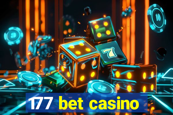 177 bet casino