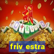 friv estra