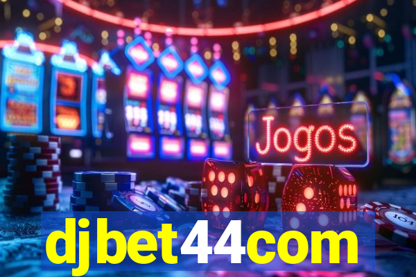 djbet44com