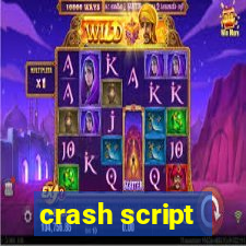 crash script