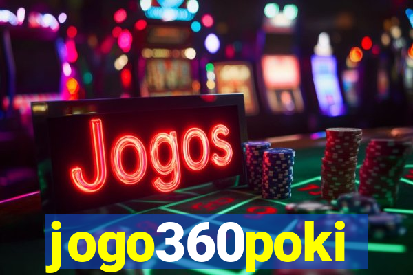 jogo360poki