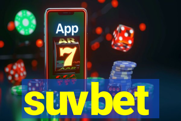 suvbet