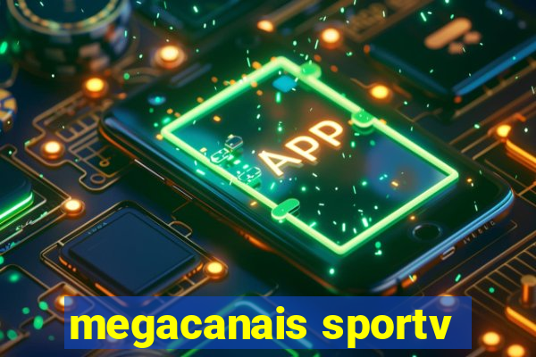 megacanais sportv