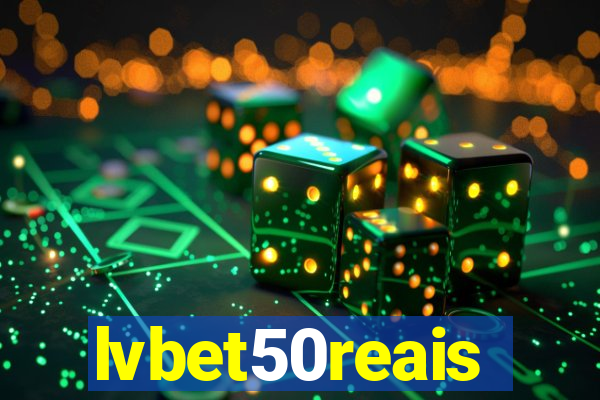 lvbet50reais