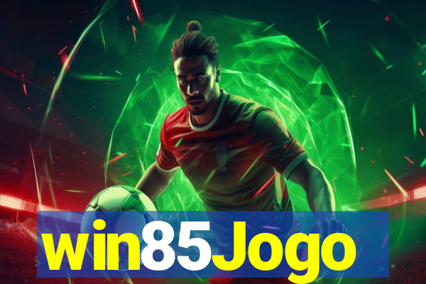 win85Jogo