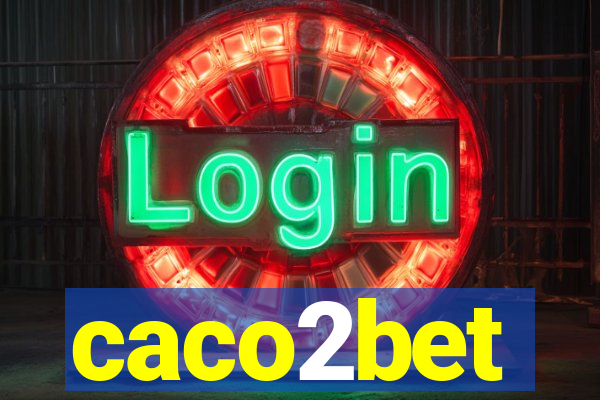 caco2bet