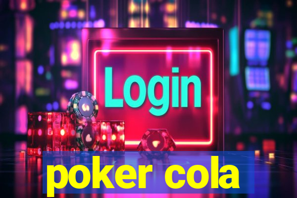 poker cola