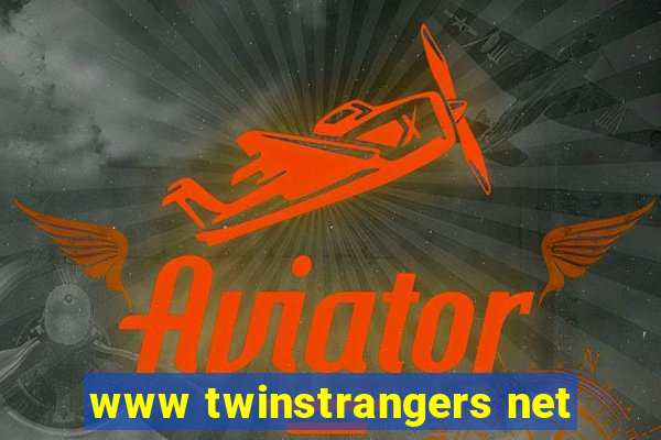 www twinstrangers net