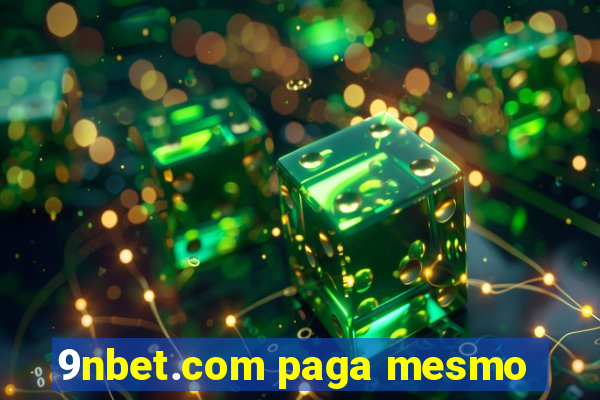 9nbet.com paga mesmo