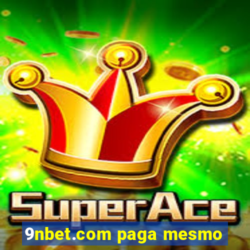 9nbet.com paga mesmo