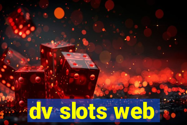 dv slots web