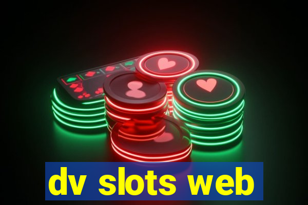 dv slots web