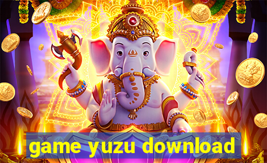 game yuzu download