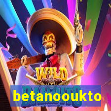 betanooukto