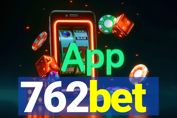 762bet