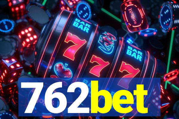 762bet