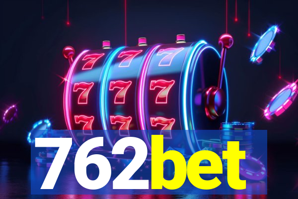 762bet