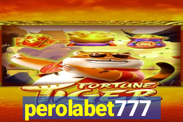 perolabet777