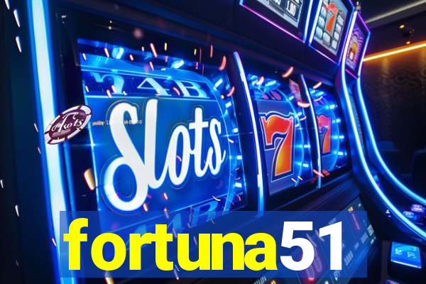 fortuna51