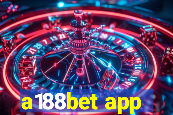 a188bet app