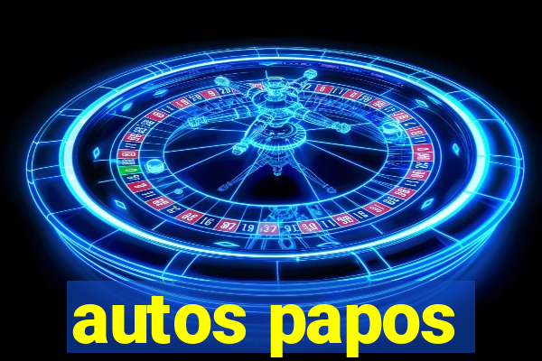 autos papos