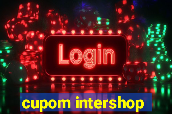 cupom intershop