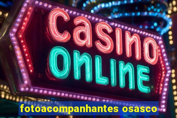 fotoacompanhantes osasco