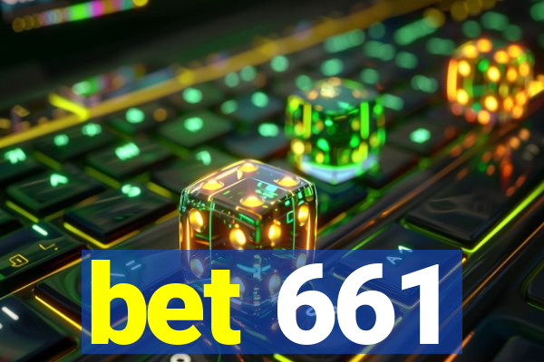 bet 661