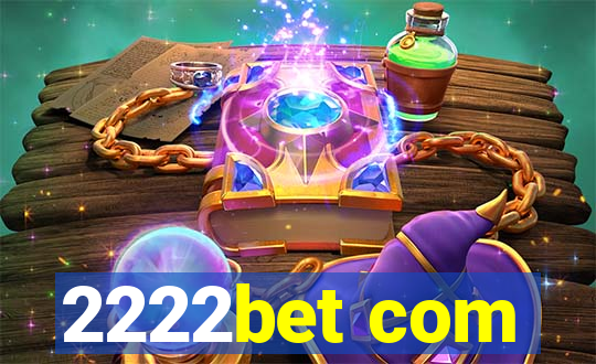 2222bet com