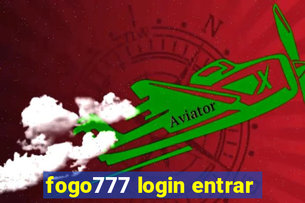 fogo777 login entrar