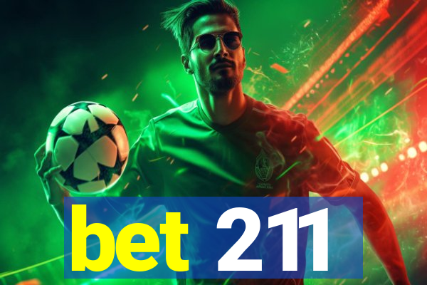 bet 211