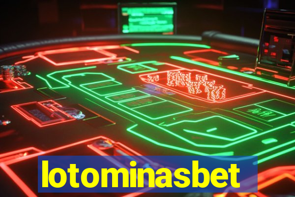 lotominasbet