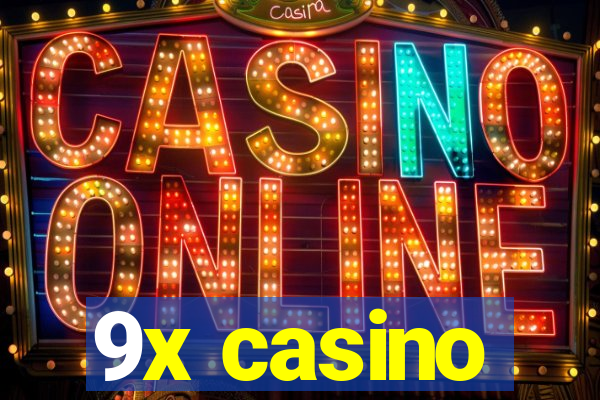 9x casino