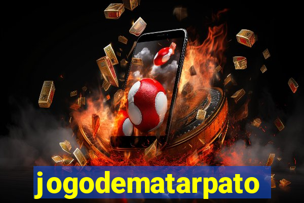 jogodematarpato