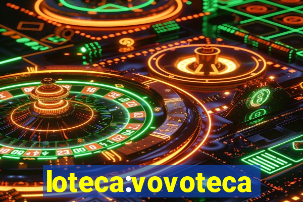 loteca:vovoteca