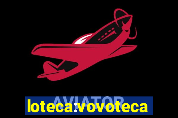 loteca:vovoteca