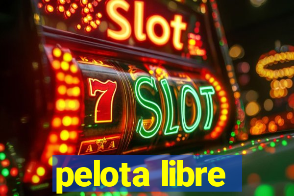 pelota libre