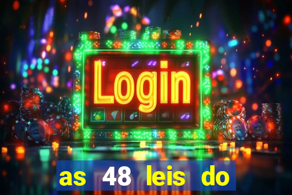 as 48 leis do poder pdf gratis