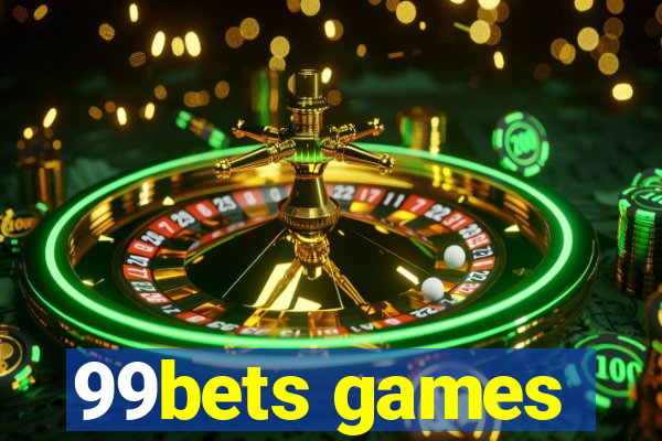 99bets games