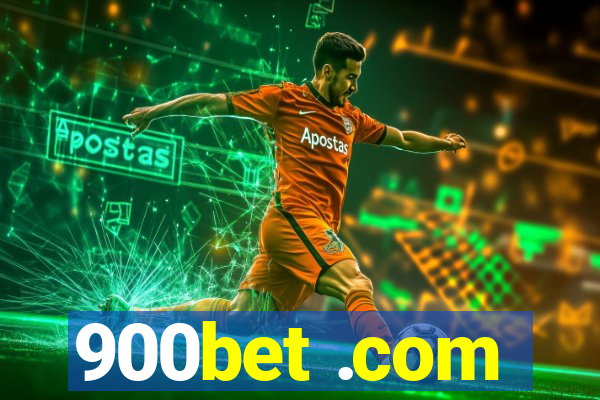 900bet .com