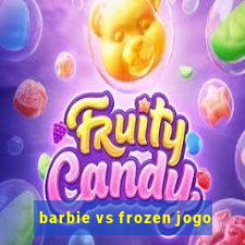 barbie vs frozen jogo