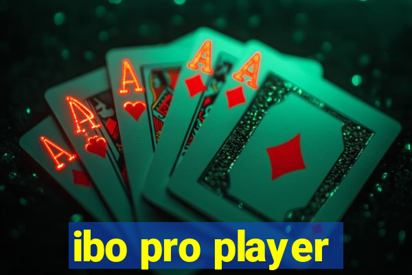 ibo pro player