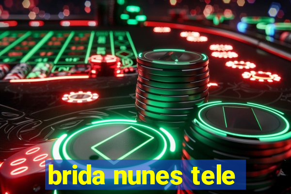 brida nunes tele