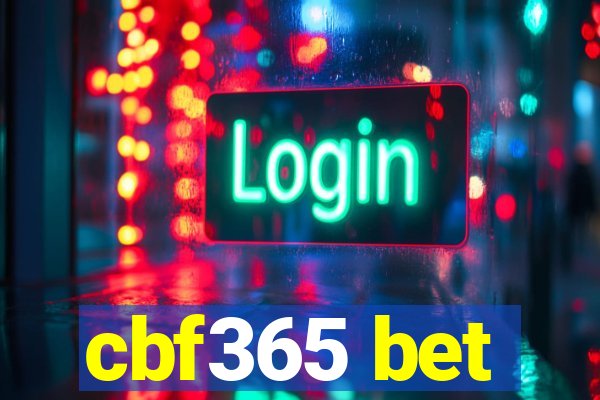 cbf365 bet