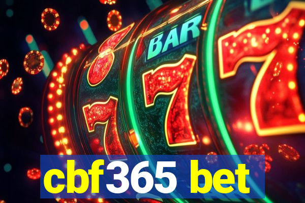 cbf365 bet